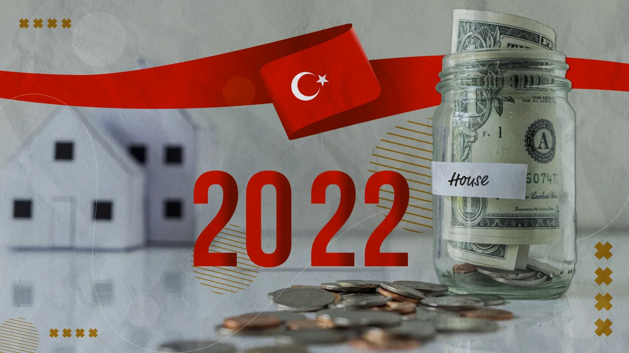 أسعار العقارات في تركيا 2022 | اغتنم فرصة الشراء الآن!